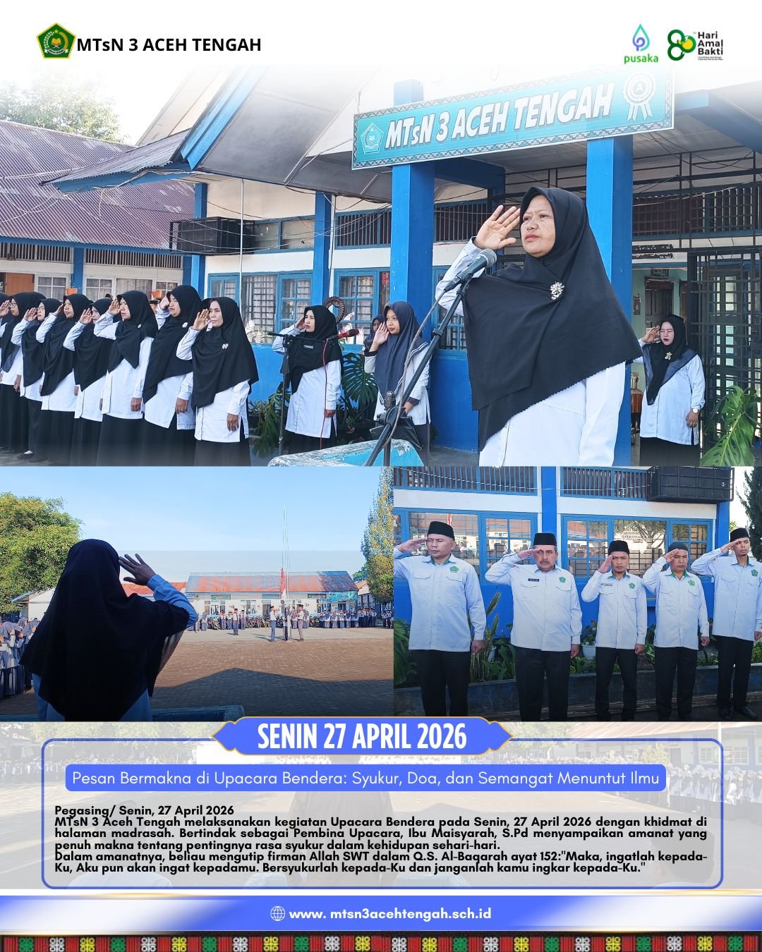 Pesan Bermakna di Upacara Bendera: Syukur, Doa, dan Semangat Menuntut Ilmu