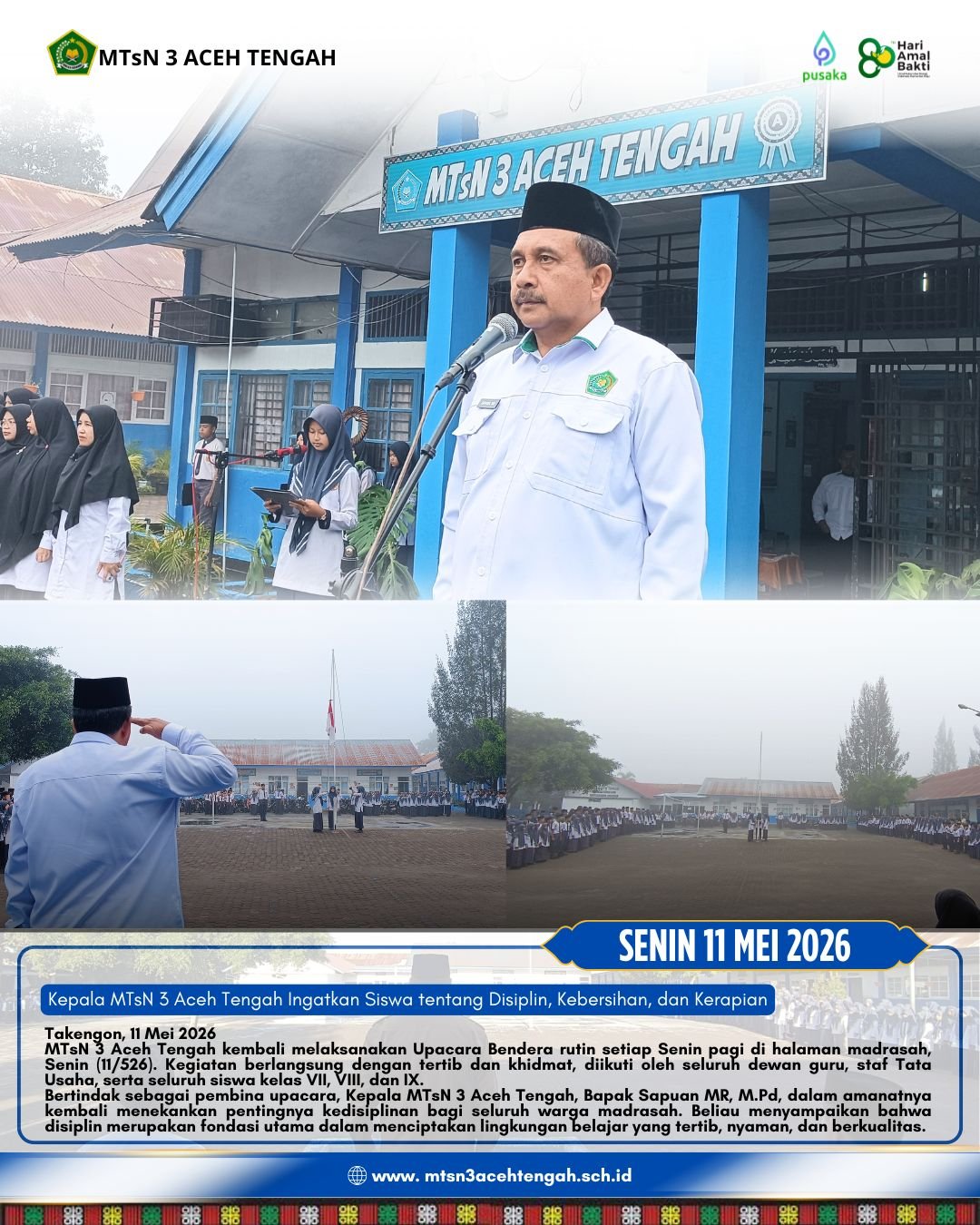 Kepala MTsN 3 Aceh Tengah Ingatkan Siswa tentang Disiplin, Kebersihan, dan Kerapian