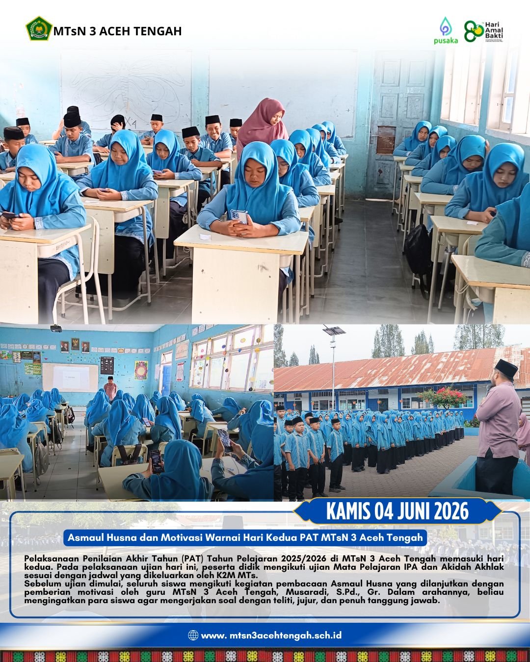 Asmaul Husna dan Motivasi Warnai Hari Kedua PAT MTsN 3 Aceh Tengah