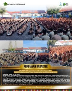 MTsN 3 Aceh Tengah Istiqamah Terapkan Program KBC Melalui Pembacaan Surah Yasin, Asmaul Husna, dan Kultum Setiap Jumat