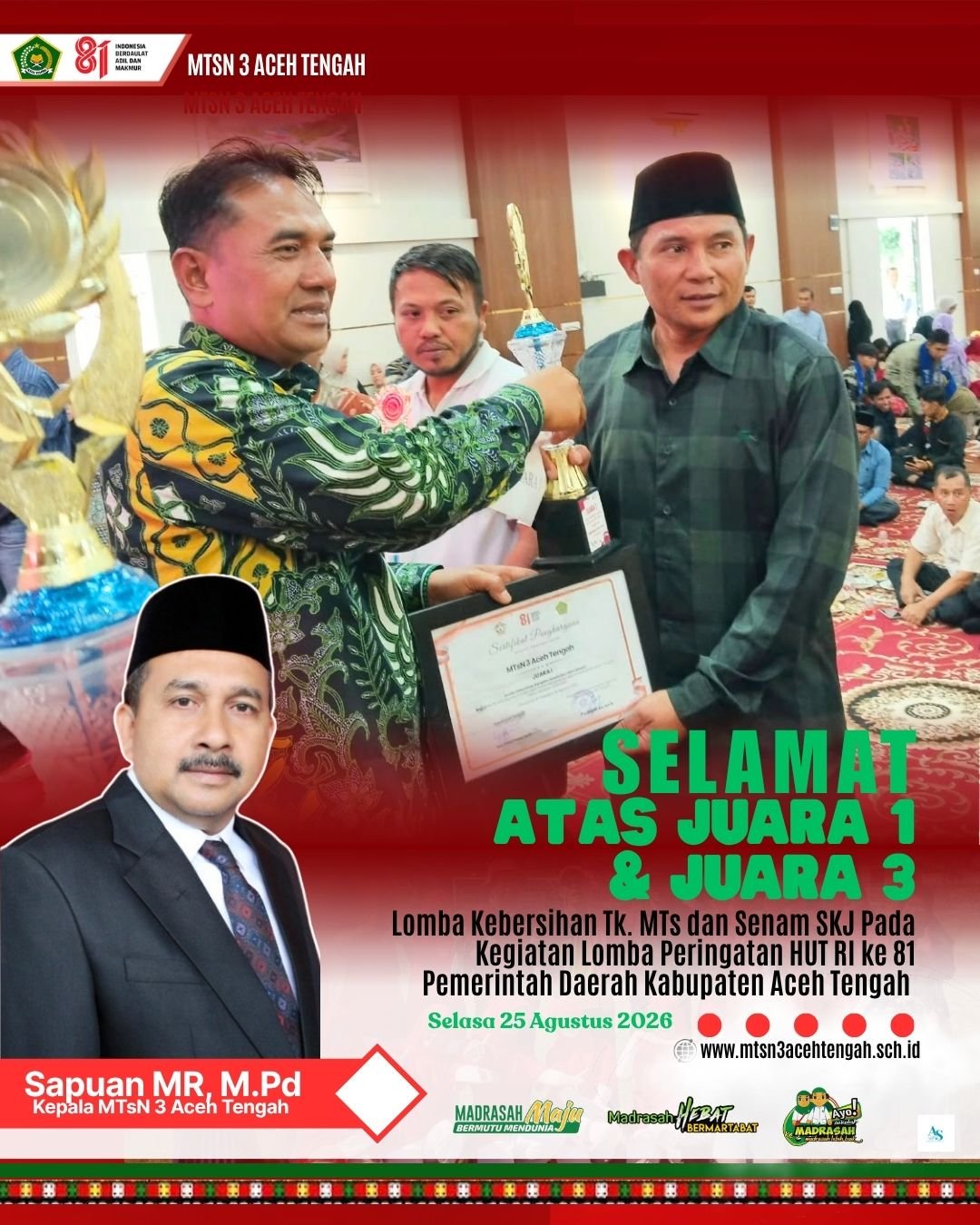 MTsN 3 Aceh Tengah Raih Dua Penghargaan pada Peringatan HUT RI Ke-81